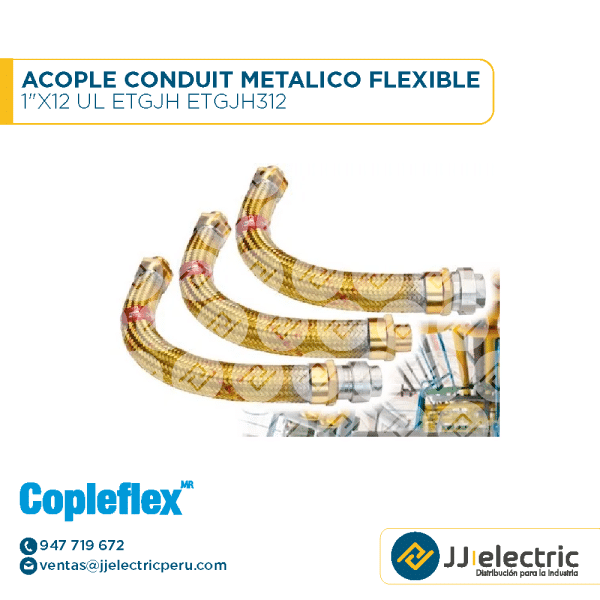 Acople Conduit Metalico Flexible 1"X12 Ul Etgjh Etgjh312 - COPLEFLEX
