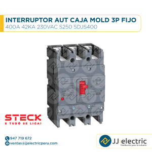 Interruptor Aut Caja Moldeada 3P Fijo 400A 42Ka 230Vac S250 Sdjs400 - STECK