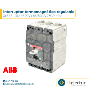 Interruptor termomagnético regulable 3x87.5-125A (690V) 85/50kA 230/440V - ABB