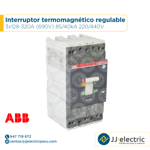 Interruptor termomagnético regulable 3x128-320A (690V) 85/40kA 220/440V - ABB