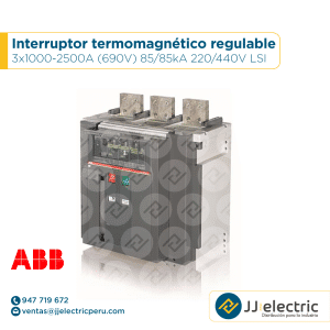 Interruptor termomagnético regulable 3x1000-2500A (690V) 85/85kA 220/440V LSI - ABB