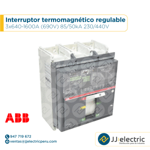 Interruptor termomagnético regulable 3x640-1600A (690V) 85/50kA 230/440V - ABB
