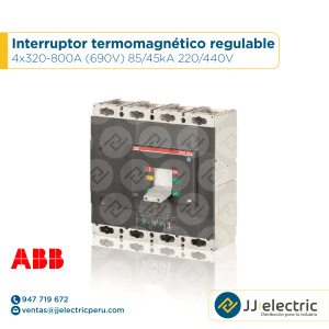 Interruptor termomagnético regulable 4x320-800A (690V) 85/45kA 220/440V - ABB