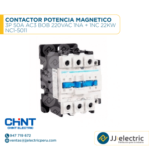 Contactor Potencia Magnetico 3P 50A Ac3 Bob 220Vac 1Na + 1Nc 22Kw / NC1-5011 - CHINT