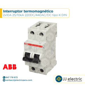 Interruptor termomagnético 2x10A 25/10kA 220DC/440AC/DC tipo K DIN - ABB