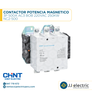Contactor Potencia Magnetico 3P 500A Ac3 Bob 220Vac 250Kw / NC2-500 - CHINT