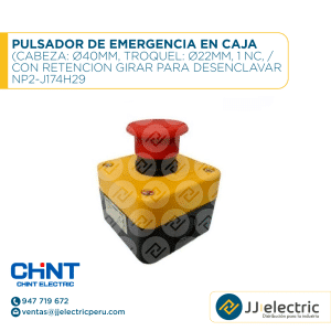 Pulsador De Emergencia En Caja (Cabeza: Ø40Mm, Troquel: Ø22Mm, 1 Nc, / Con Retencion Girar Para Desenclavar / NP2-J174H29 - CHINT