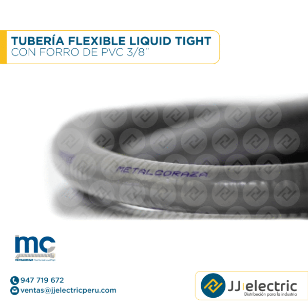 Tubería flexible Liquid Tight con forro de PVC 3/8¨ - METAL CORAZA