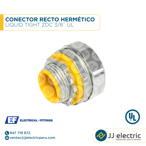 Conector recto hermético Liquid Tight ZDC 3/8¨ UL - E.F.