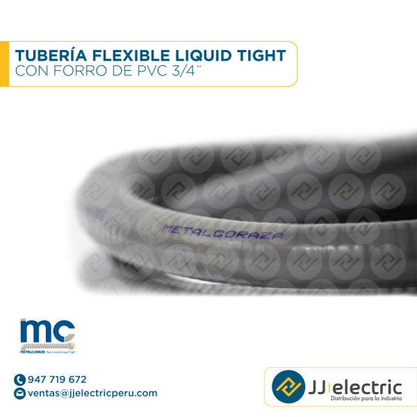 Tubería flexible Liquid Tight con forro de PVC 3/4¨ - METAL CORAZA