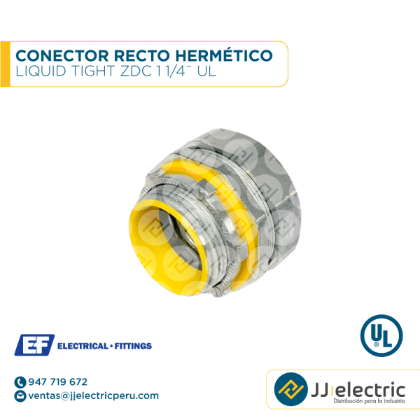 Conector recto hermético Liquid Tight ZDC 1 1/4¨ UL - E.F.