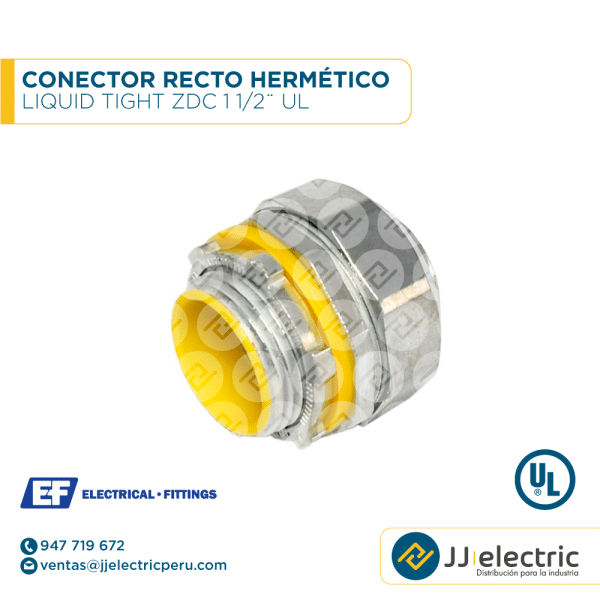 Conector recto hermético Liquid Tight ZDC 1 1/2¨ UL - E.F.