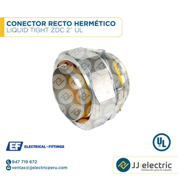 Conector recto hermético Liquid Tight ZDC 2¨ UL - E.F.