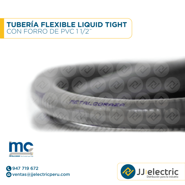 Tubería flexible Liquid Tight con forro de PVC 1 1/2¨ - METAL CORAZA
