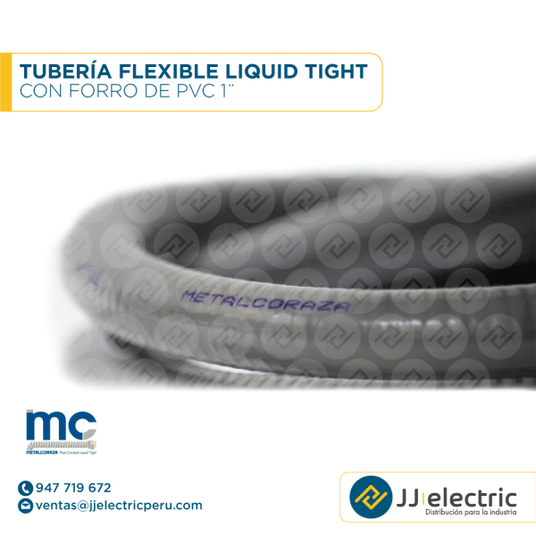 Tubería flexible Liquid Tight con forro de PVC 1¨ - METAL CORAZA