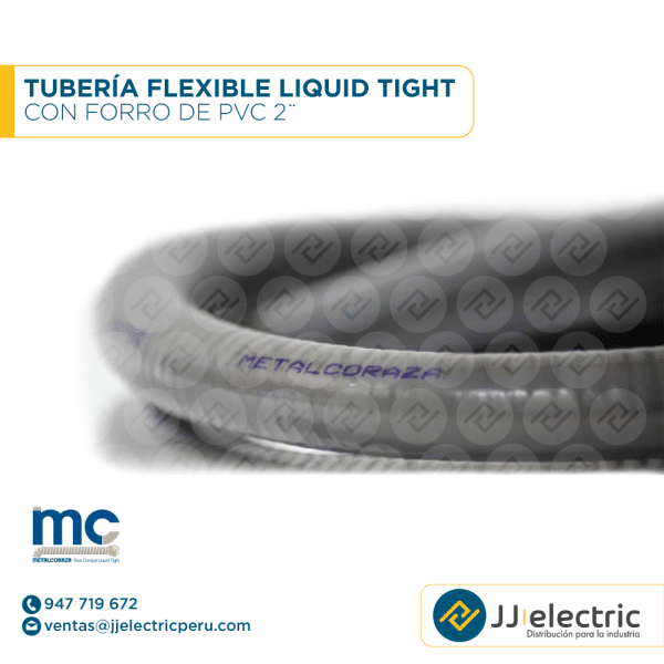 Tubería flexible Liquid Tight con forro de PVC 2¨ - METAL CORAZA