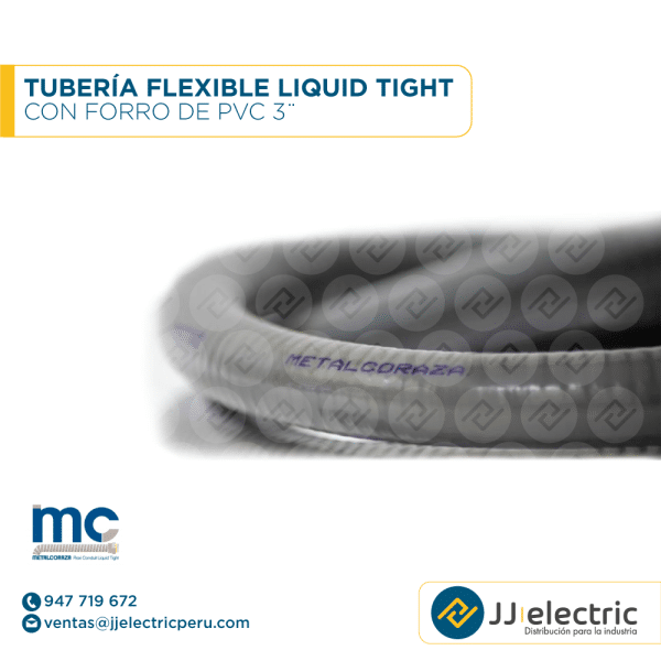 Tubería flexible Liquid Tight con forro de PVC 3¨ - METAL CORAZA