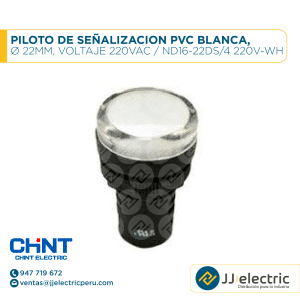 Piloto De Señalizacion Pvc Blanca, Ø 22Mm, Voltaje 220Vac / ND16-22DS/4 220V-WH - CHINT