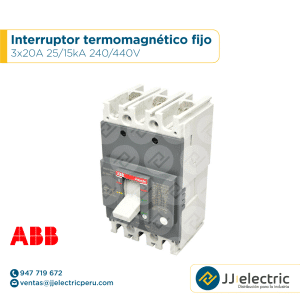 Interruptor termomagnético fijo 3x20A 25/15kA 240/440V - ABB