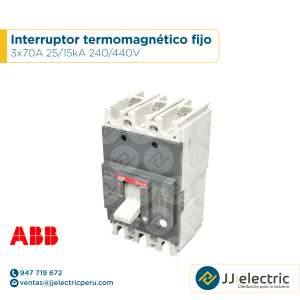 Interruptor termomagnético fijo 3x70A 25/15kA 240/440V - ABB