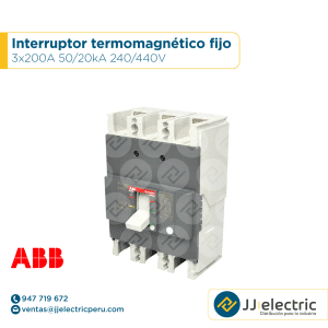 Interruptor termomagnético fijo 3x200A 50/20kA 240/440V - ABB