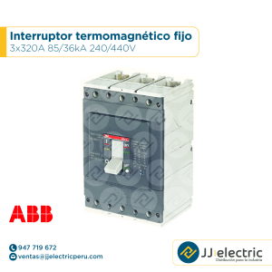 Interruptor termomagnético fijo 3x320A 85/36kA 240/440V - ABB