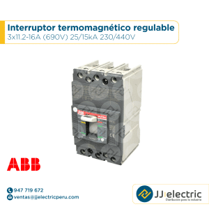 Interruptor termomagnético regulable 3x11.2-16A (690V) 25/15kA 230/440V - ABB
