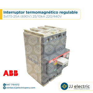 Interruptor termomagnético regulable 3x17.5-25A (690V) 25/10kA 220/440V - ABB