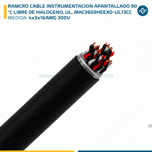 RAMCRO CABLE INSTRUMENTACION APANTALLADO 4x3x16AWG 300V 90°C LIBRE DE HALOGENO, UL, MAC3603HEEXO-UL13CC