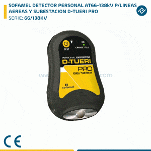 SOFAMEL DETECTOR PERSONAL AT66-138kV P/LINEAS AEREAS Y SUBESTACION D-TUERI PRO 66/138KV
