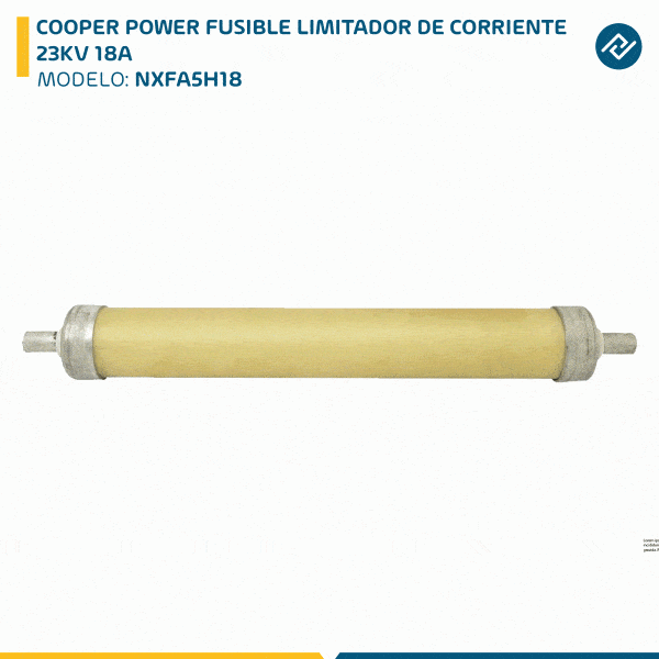 COOPER POWER FUSIBLE LIMITADOR DE CORRIENTE 23KV 18A NXFA5H18