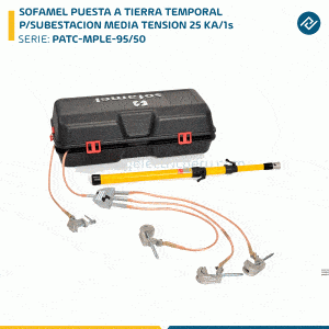 SOFAMEL PUESTA A TIERRA TEMPORAL P/SUBESTACION MEDIA TENSION 25 KA/1s PATC-MPLE-95/50