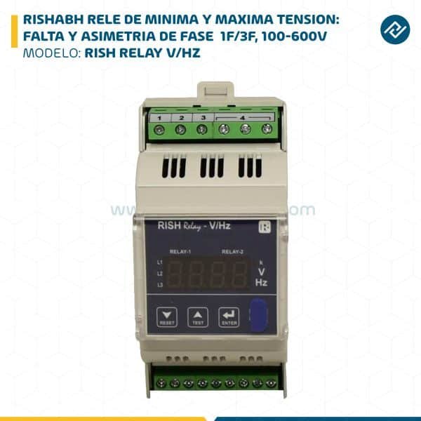 RISHABH RELE DE MINIMA Y MAXIMA TENSION: FALTA Y ASIMETRIA DE FASE 1F/3F, 100-600V RISH RELAY V/HZ
