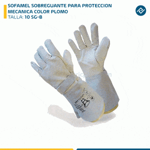 SOFAMEL SOBREGUANTE PARA PROTECCION MECANICA COLOR PLOMO TALLA 10 SG-B