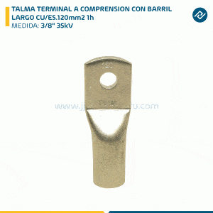 TALMA TERMINAL A COMPRENSION CON BARRIL LARGO CU/ES.120mm2 1h 3/8" 35kV
