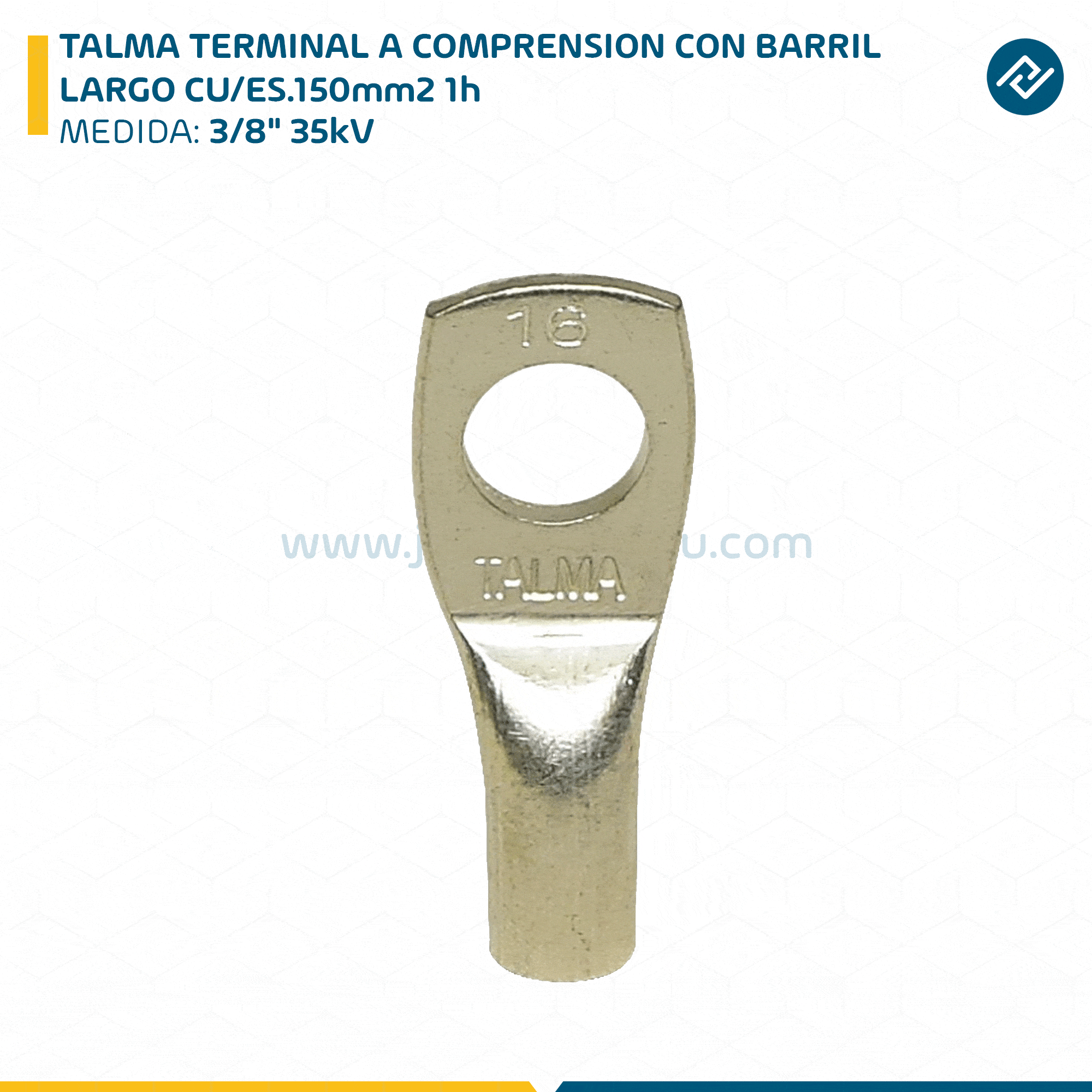 TALMA TERMINAL A COMPRENSION CON BARRIL LARGO CU/ES.150mm2 1h 3/8" 35kV