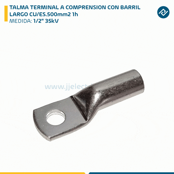 TALMA TERMINAL A COMPRENSION CON BARRIL LARGO CU/ES.500mm2 1h 1/2" 35kV