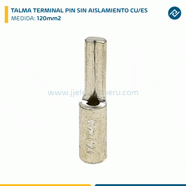 TALMA TERMINAL PIN SIN AISLAMIENTO CU/ES.120MM2