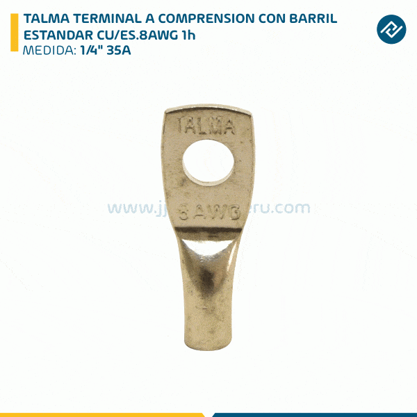 TALMA TERMINAL A COMPRENSION CON BARRIL ESTANDAR CU/ES.8AWG 1h 1/4" 35A