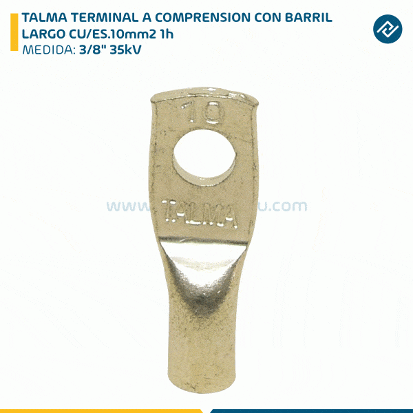 TALMA TERMINAL A COMPRENSION CON BARRIL LARGO CU/ES.10mm2 1h 3/8" 35kV