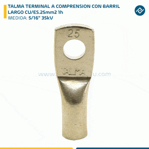 TALMA TERMINAL A COMPRENSION CON BARRIL LARGO CU/ES.25mm2 1h 5/16" 35kV