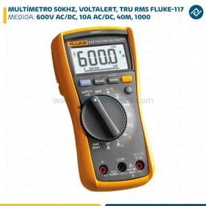 MULTÍMETRO, 600V AC/DC, 10A AC/DC, 40M, 1000ΜF, 50KHZ, VOLTALERT, TRU RMS FLUKE-117