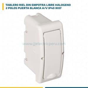 TABLERO RIEL DIN EMPOTRA. LIBRE HALOG. 2 POLOS PUERTA BLANCA A/V IP40 IK07 8692