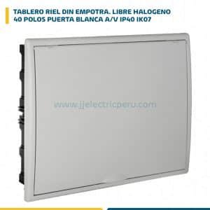 TABLERO RIEL DIN EMPOTRA. LIBRE HALOG. 40 POLOS PUERTA BLANCA A/V IP40 IK07 (8206FLJ) 8206