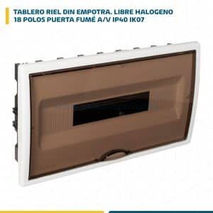 TABLERO RIEL DIN EMPOTRA. LIBRE HALOG. 18 POLOS PUERTA FUMÉ A/V IP40 IK07 (8685PF-FLJ)
