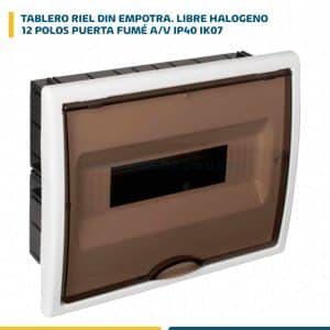TABLERO RIEL DIN EMPOTRA. LIBRE HALOG. 12 POLOS PUERTA FUMÉ A/V IP40 IK07 8688PF