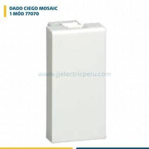 DADO CIEGO MOSAIC 1 MÓD 77070 LEGRAND