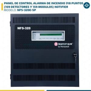 PANEL DE CONTROL ALARMA DE INCENDIO 318 PUNTOS (159 DETECTORES Y 159 MODULOS) NFS-320E-SP NOTIFIER