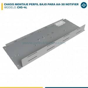 CHASIS MONTAJE PERFIL BAJO PARA AA-30 CHS-4L NOTIFIER