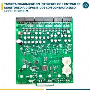TARJETA COMUNICACION INTERFACE C/10 ENTRAD DE MONITOREO P/DISPOSITIVOS CON CONTACTO SECO XP10-M NOTIFIER